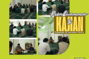 🔰 “Pembinaan & Kajian Pekanan di Asrama Putra “